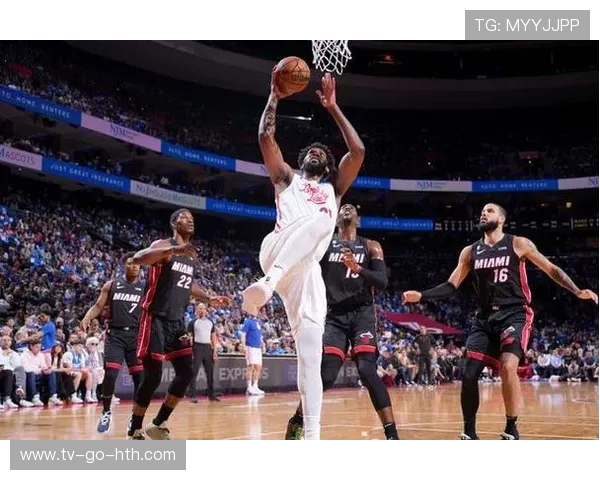 76人大战热火，关键对决见证恩比德与巴特勒的巅峰对决