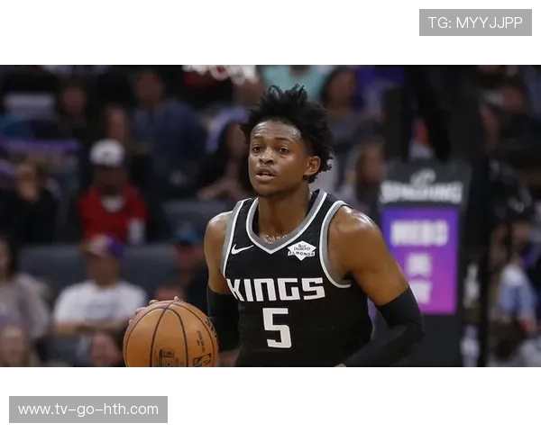 德阿隆福克斯如何引领国王队重返NBA季后赛的辉煌之路